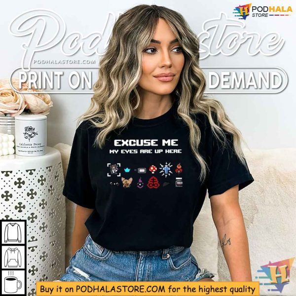 Funny Pixel Art Shirt, Excuse Me My Eyes Are Up Here Geeky Humor Apparel