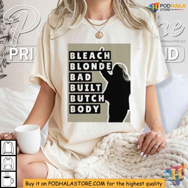 Jasmine Crockett Collection Bleach Blonde Bad Built Butch Body Shirt