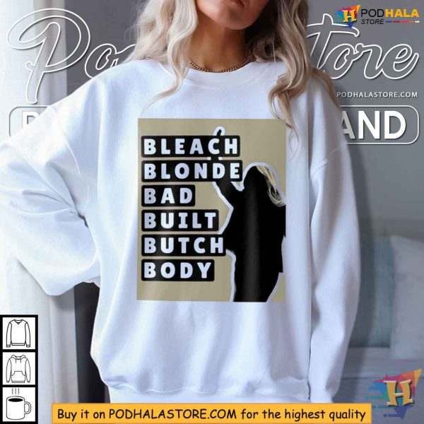 Jasmine Crockett Collection Bleach Blonde Bad Built Butch Body Shirt