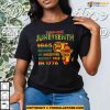 Juneteenth Ancestor Independence Freedom African Shirt For Men Women