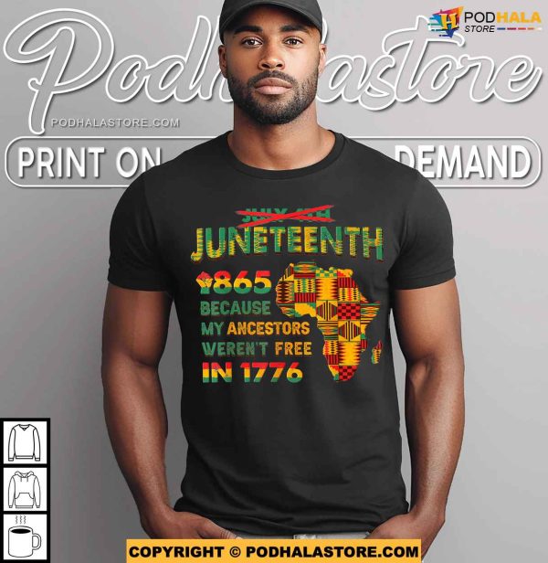 Juneteenth Ancestor Independence Freedom African Shirt For Men Women