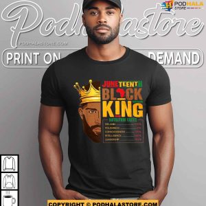 Juneteenth Black King Nutritional Facts Pride African Shirt 3