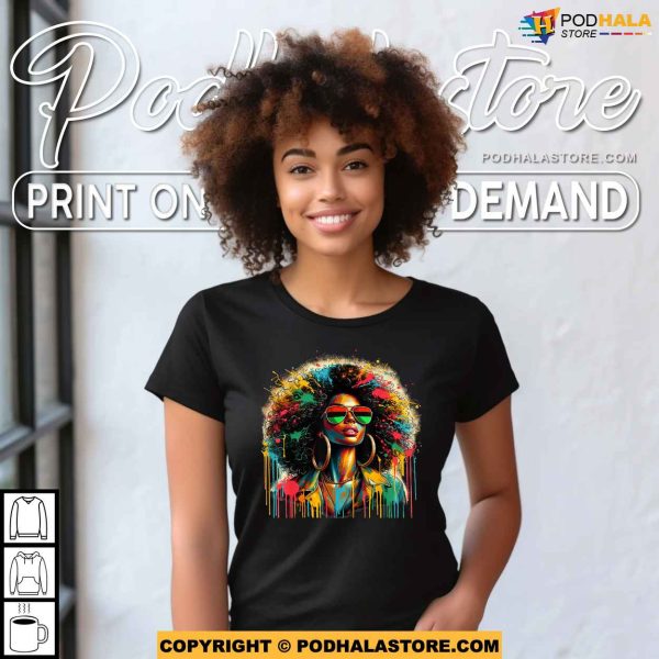 Juneteenth Black Womens Queen Afro African Melanin Dripping Shirt