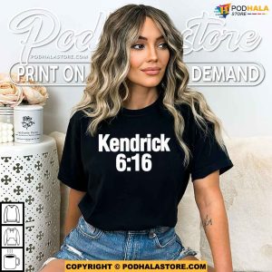 Kendrick 6 16 Rap Diss Kendrick Lamar vs Drake Shirt 3