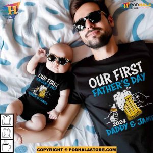 Our First Fathers Day Together Personalized Dad Shirt For New Dad 2024