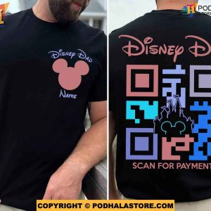 Personalized Disney Dad Scan For Payment Shirt, Custom Fathers Day Gifts