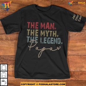 Personalized Papa The Man The Myth Shirt with Kid Name Shirt For Fathers Day