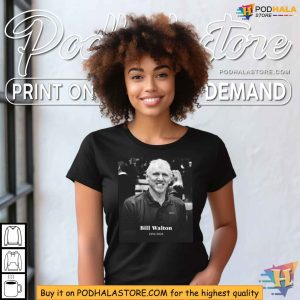 RIP Bill Walton 1952 2024 Memorial Shirt Honoring a Basketball Legend 4