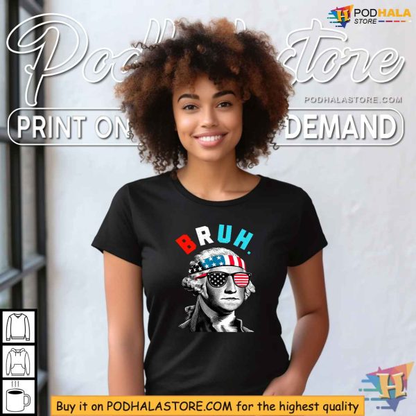 2024 George Washington Bruh 4th Of July Shirt