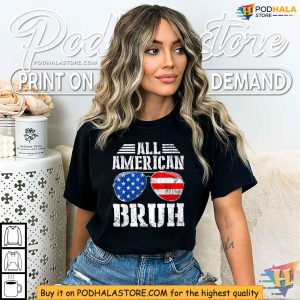 All American Bruh Happy Boys Patriotic USA Flag 4th Of July Shirt 3