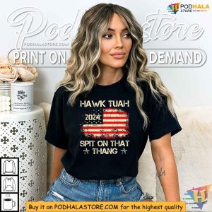 American Flag Hawk Tuah 2024 Shirt Spit On That Thang Patriotic Tee 2
