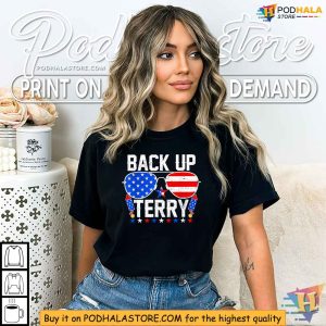 Back Up Terry Funny US Flag Patriotic Fireworks 4th Of July Shirt