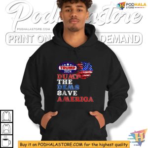 Dump The Dems Save America Anti Democrats Trump 2024 Shirt 3