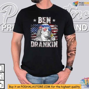 Funny Ben Drankin USA Flag Men Drinking Beer 4th Of July Shirt 3