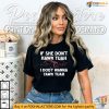 Funny Eagle Hawk Tuah Shirt, If She Dont Hawk Tuah I Dont Wanna Tawk Tuah