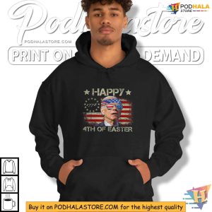 Funny Joe Biden Happy 4th Of Easter US Flag Men 4th Of July Shirt 4
