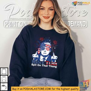 Hawk Tuah Spit On That Thang Trump Shirt Fourth of July Humor Tee 2