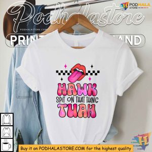 Humorous Hawk Tuah '24 Shirt, Spit on That Thang Viral Apparel