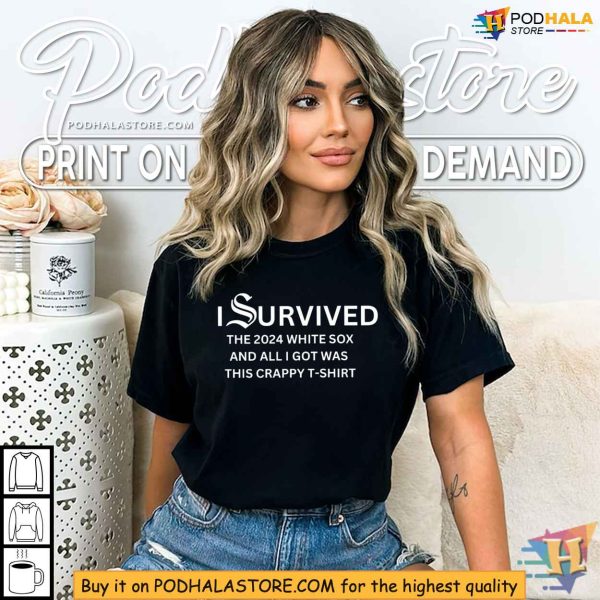 I Survived The 2024 White Sox Funny Shirt, Baseball Fan Disappointment Apparel