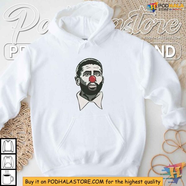 Kyrie Irving Clown Shirt, Satirical Dave Portnoy Apparel