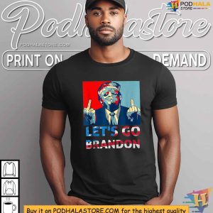 Lets Go Brandon Pro Trump 2024 Flag Anti Joe Biden Shirt