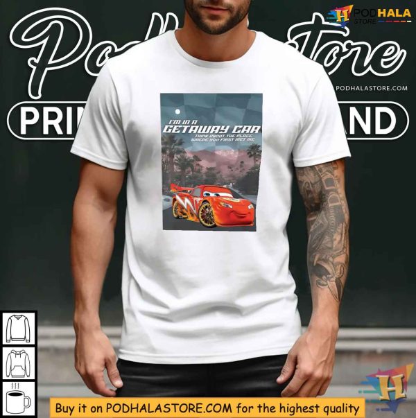 Lightning McQueen Getaway Car Shirt, Nostalgic Cars Movie Merchandise