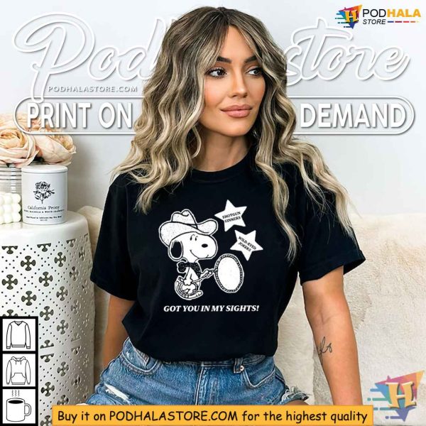 Snoopy Cowboy Got You In My Sights Shirt, Nostalgic Western Design