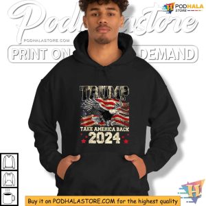 Trump 2024 Shirt Take America Back Patriotic Eagle Flag Design 3