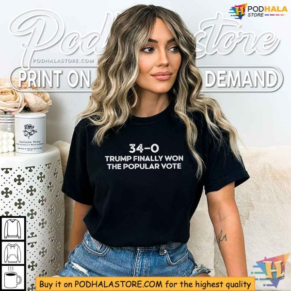 Trump Popular Vote 34-0 Shirt, Satirical Political Humor Apparel