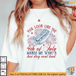 Vintage You Look Like The Hot Dog American 4th Of July Shirt