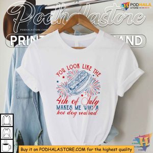 Vintage You Look Like The Hot Dog American 4th Of July Shirt 3