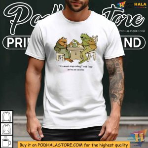 We Must Stop Eating Frog and Toad Shirt Toad Eating Scene Apparel 3