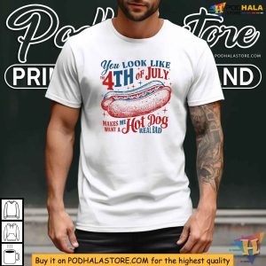 You Look Like The Hot Dog Patriotic Women Men 4th Of July Shirt 3