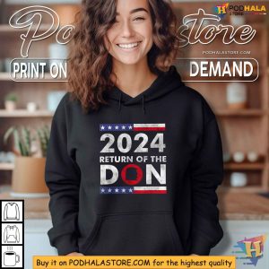 2024 Return of the Don Shirt Trump 2024 Campaign Apparel 2