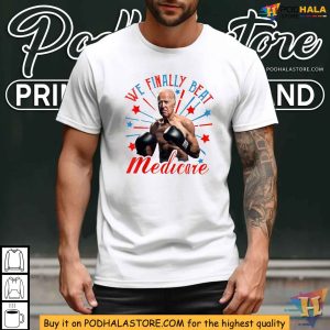 Anti-Biden Election Shirt, We Beat Medicare Funny Biden 2024 Tee