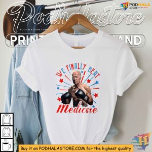 Anti Biden Election Shirt We Beat Medicare Funny Biden 2024 Tee 4