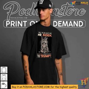 Biden Trump Comparison Cat Shirt Alley Cat Morals Humor 2