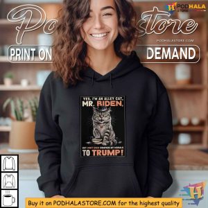 Biden Trump Comparison Cat Shirt Alley Cat Morals Humor 3