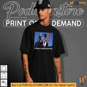 Bold Trump 2024 Shirt Come At The King Patriotic Apparel 2