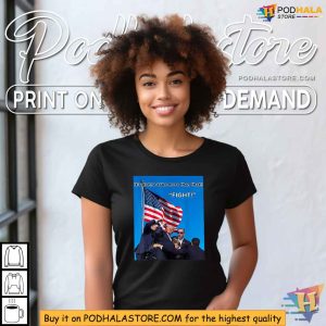 Get Your Trump Shooting Tshirt FIGHT Pennsylvania Rally Apparel 4
