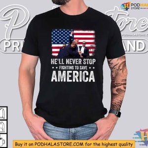 Heroic Trump Shooting TShirt Support Trump 2024 Save America Apparel 2