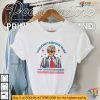 Humorous Trump 2024 Election Shirt, I Dont Think He Knows Either Satirical Tee