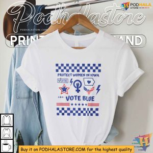 Protect Women in Iowa Shirt Vote Blue Democrat Womens Rights Tee 2