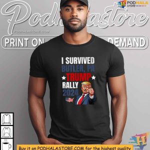 Survived Trump Rally Butler PA Shooting Shirt 2024 Trump Event Commemoration 3
