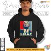 Trump 2024 GOAT Shirt, Election Campaign Shirt, Trump Merchandise
