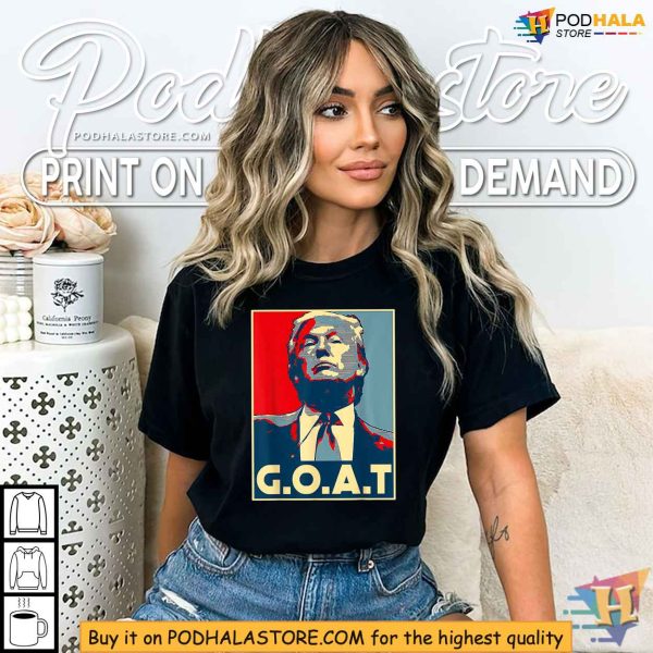 Trump 2024 GOAT Shirt, Election Campaign Shirt, Trump Merchandise