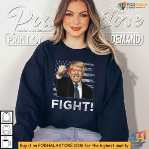 Trump FIGHT Shirt, Donald Trump Injured in Pennsylvania Rally Incident