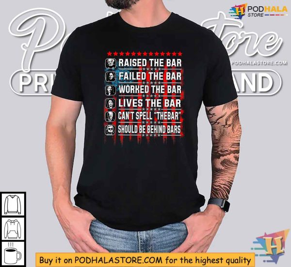 Trump Raised The Bar Harris Failed The Bar Political Humor Shirt