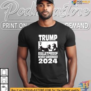 Trump Shooting Shirt Bulletproof Never Surrender 2024 Apparel 3