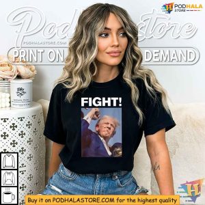 Trump Shooting Shirt Fight Trump Rally Incident Apparel 3